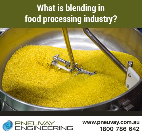 What is blending in the food processing industry?